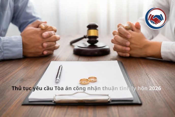 Thủ tục yêu cầu Tòa án công nhận thuận tình ly hôn mới nhất 2026 (ảnh minh họa)