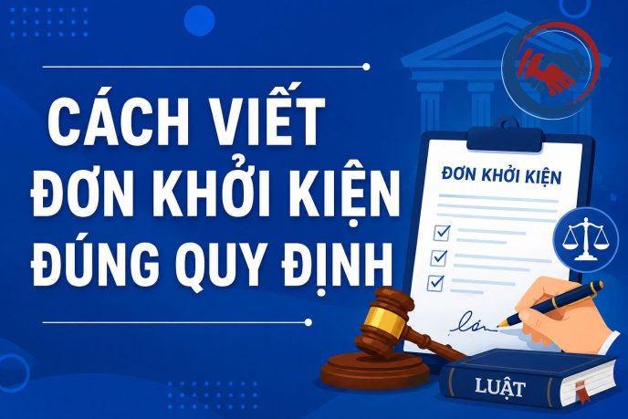 Cách viết đơn khởi kiện đúng quy định 2026