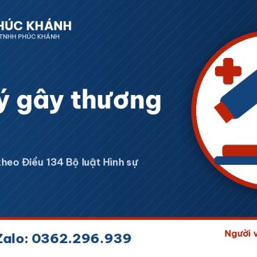 Tội cố ý gây thương tích 2026 - Luật Phúc Khánh