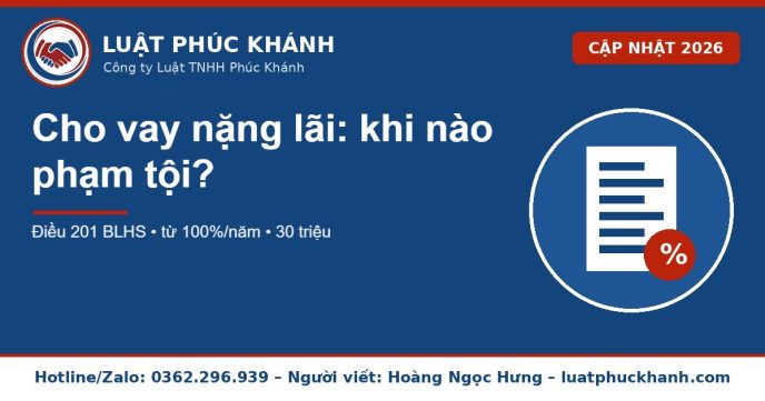cho vay nặng lãi 2026 – Luật Phúc Khánh