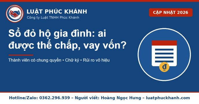 sổ đỏ hộ gia đình 2026 – Luật Phúc Khánh