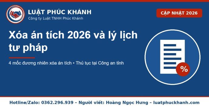 xóa án tích 2026 – Luật Phúc Khánh